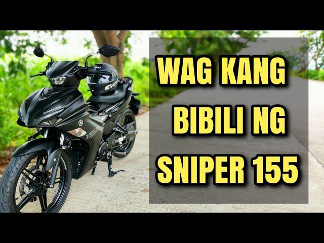 Mga DAPAT MONG MALAMAN sa Sniper 155vva Bago Ka Bumili!