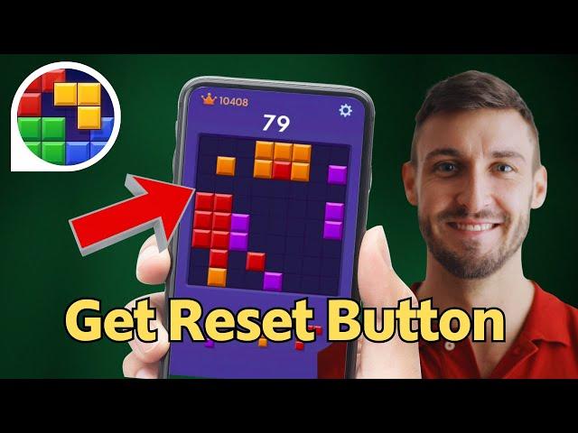 How To Get Reset Button On Block Blast