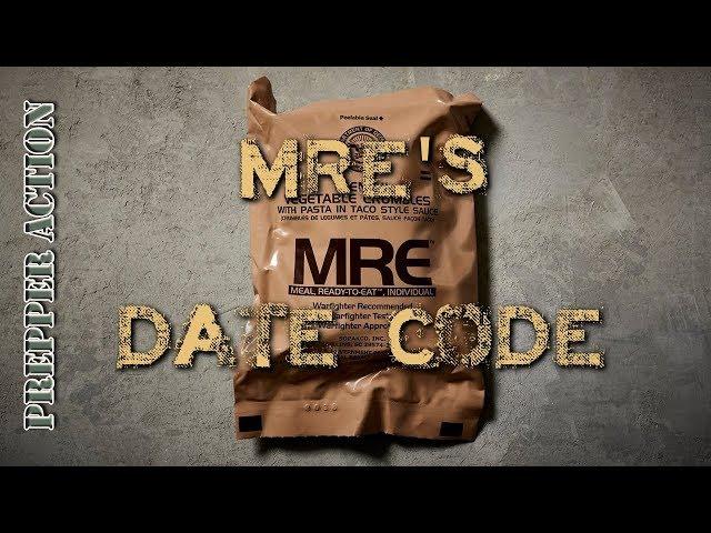 MRE's Understanding the date code (10 year old MRE)