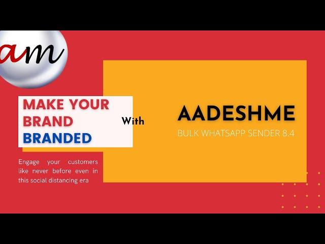 GET ALL EYES ON YOUR BRAND WITH AADESHME WHATSAPP BULK SENDER 8 4