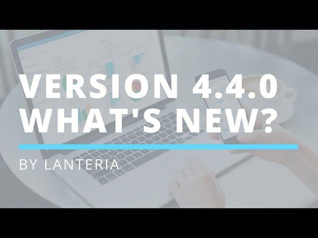 Lanteria HR 4.4.0 | New version of SharePoint HR management system