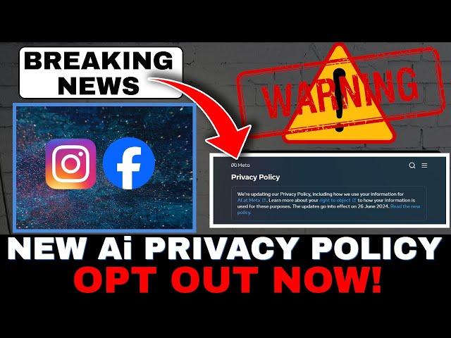 FACEBOOK WARNING! NEW Ai PRIVACY POLICY! OPT OUT NOW! (How to Guide) 2024!