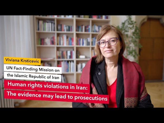 Viviana Krsticevic: Human rights violations in Iran: The evidence may lead to prosecutions