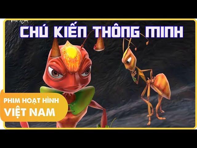 Chú Kiến Thông Minh | Phim Hoạt Hình Việt Nam Hay Nhất 2018 | Hoạt Hình 3D