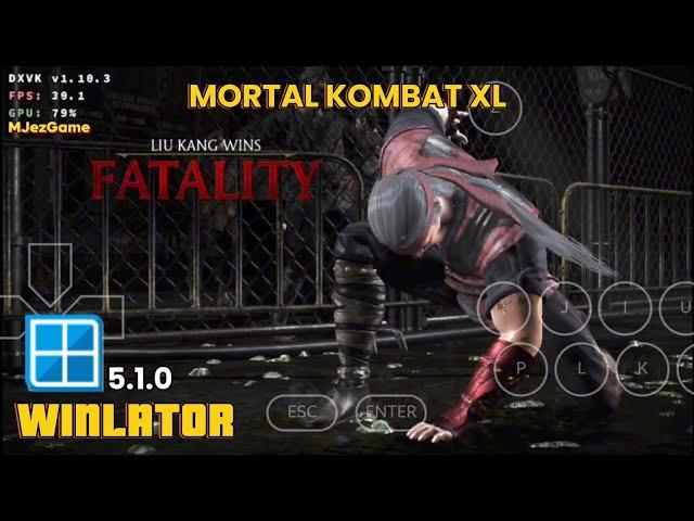 Winlator (Development) - Gameplay Mortal Kombat XL - Emulator Windows Android