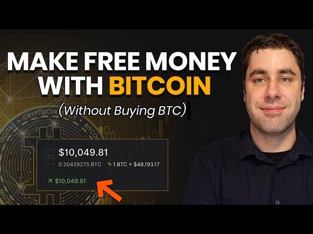 How To Make Money With Bitcoin For FREE WITHOUT Buying Bitcoin!