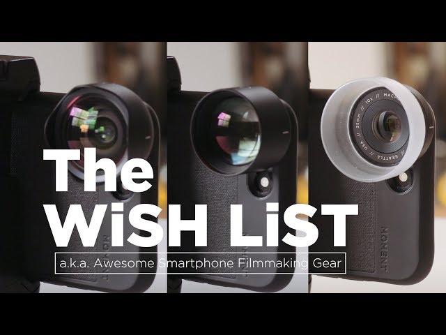 The WiSH LiST: Moment Lenses