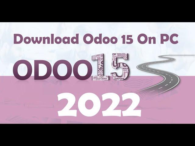 How to install Odoo 15 On Windows 11(  Step By Step 2022 )