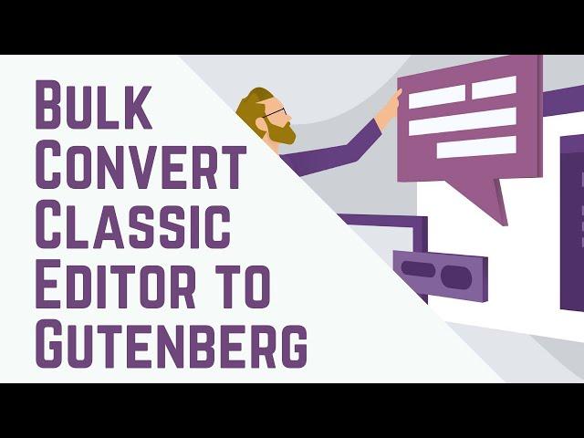 How to Bulk Convert Classic Blocks to Gutenberg in WordPress using Plugin #WordPress