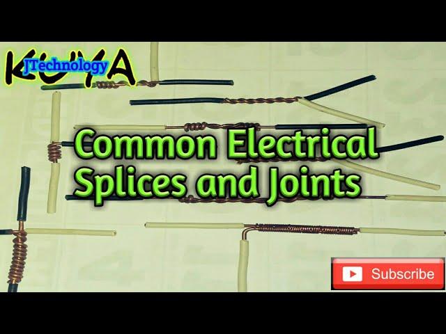 COMMON SPLICES AND JOINTS