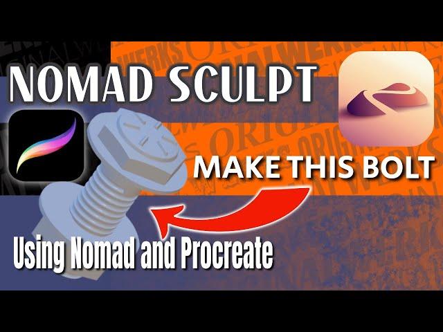 Nomad Sculpt Shape a bolt with threads!