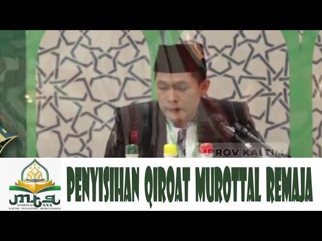 PENYISIHAN QIROAT MUROTTAL DEWASA || MTQ NASIONAL XXX KALTIM || 2024