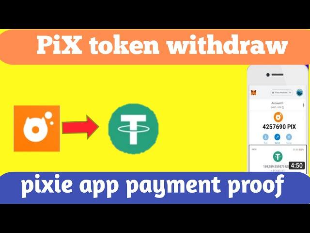 Pix token withdrawal || pixie app || how to withdraw pix token ||