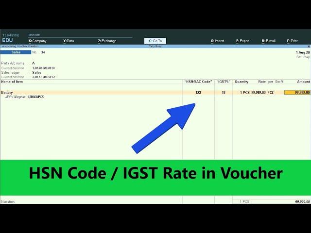 HSN code and  IGST rate in Voucher in Tally Prime