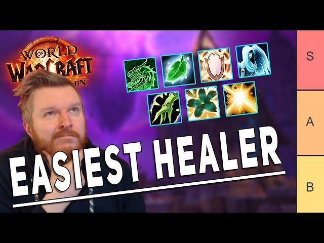 The War Within EASIEST & HARDEST Healer Class to Play *RANKED* | Best Healers for Beginners | WoW