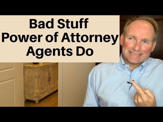 Power of Attorney Abuse and Misuse