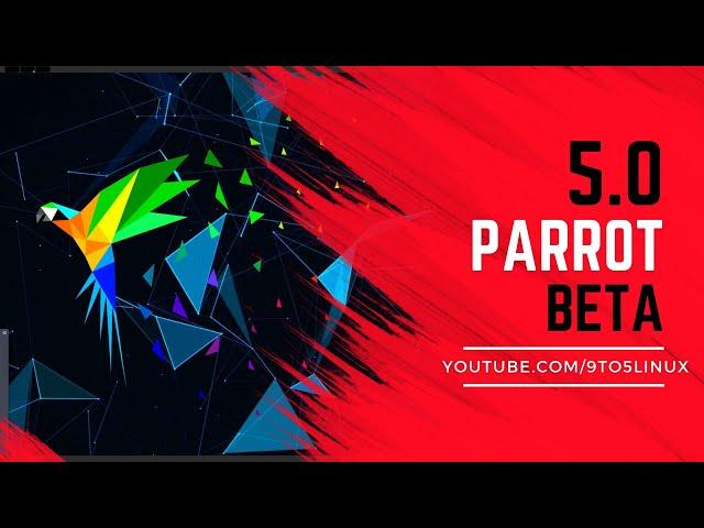 Parrot 5.0 BETA | Parrot Security OS 5.0 | Parrot OS 5.0 | Parrot Home Edition And Security Edition