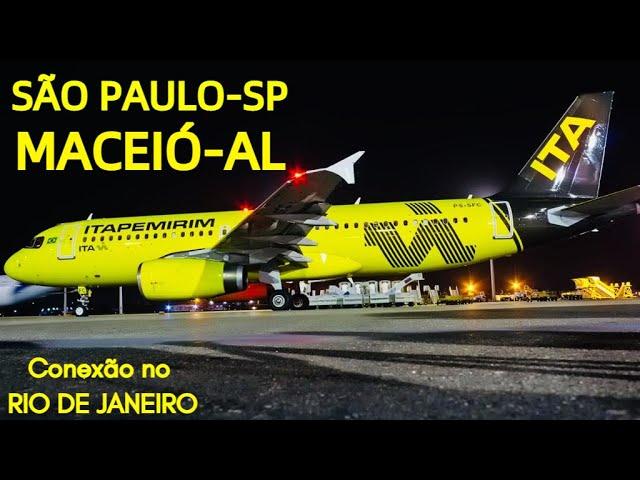 VOANDO COM A ITAPEMIRIM DE SÃO PAULO PARA MACEIÓ-AL COM CONEXÃO NO RIO DE JANEIRO - TRIP REPORT