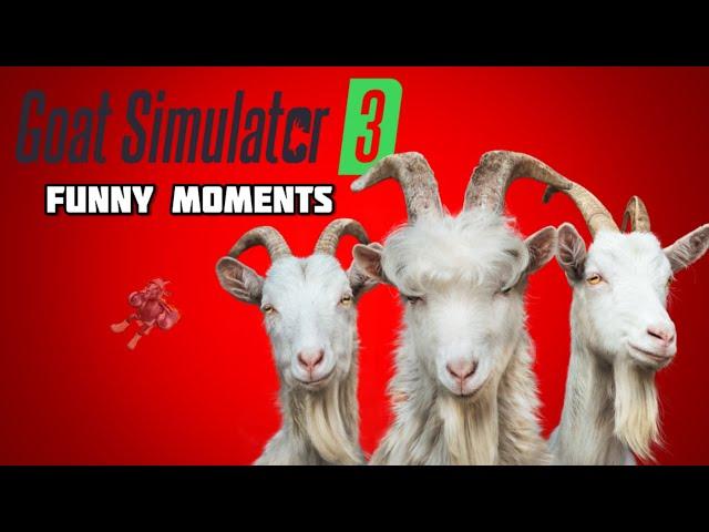 GOAT SIMULATOR IS NOT MADE FOR KIDS!!!