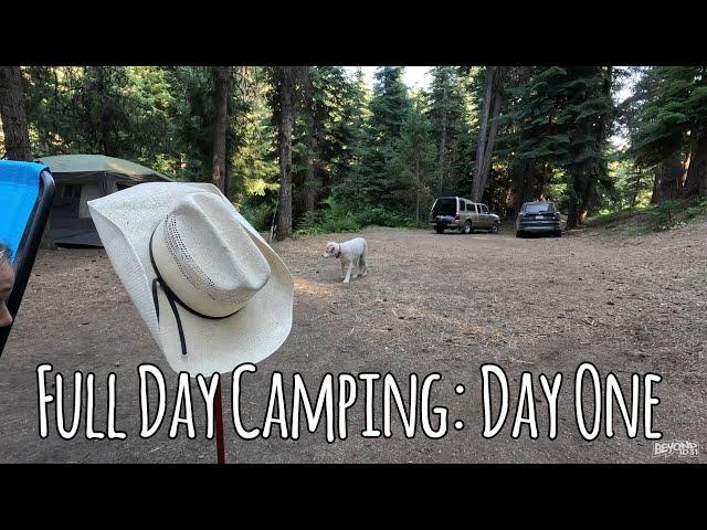 Full Day Camping: Day One [Day 5013 - 07.22.24]