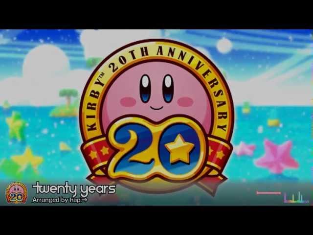 Twenty years -Kirby 20th Anniversary Remix-