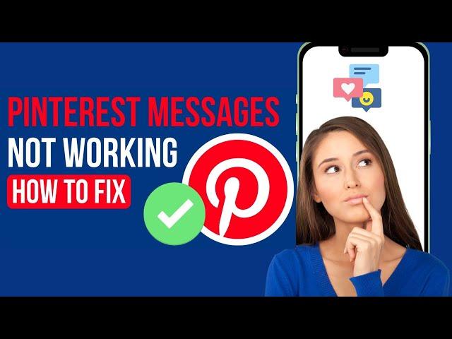 Pinterest Messages Not Working Fix (2023) | Fix Pinterest Failed to Create Conversation