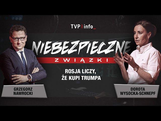 Rosja liczy, że kupi Trumpa | NIEBEZPIECZNE ZWIĄZKI