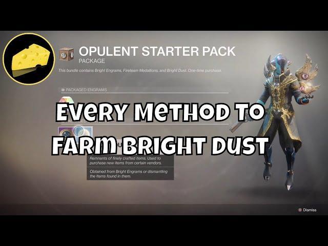 Every Method To Farm Bright Dust