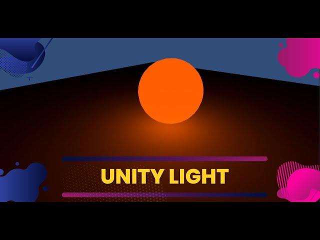 Basics of Unity Light