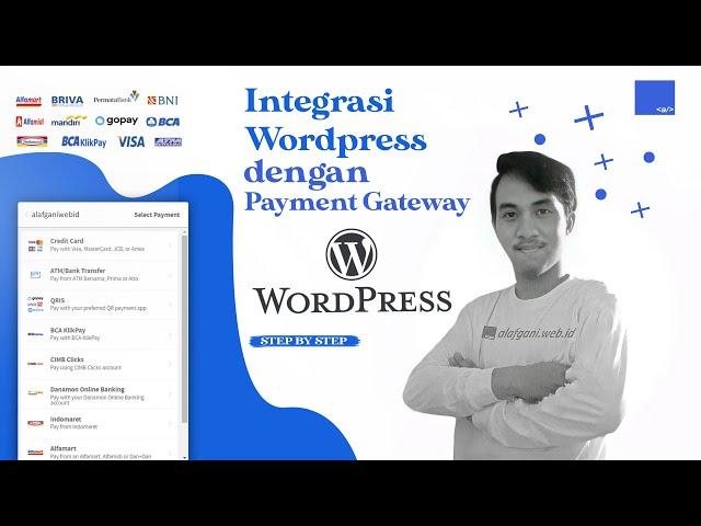 Integrasi Payment Gateway Dengan Wordpress - Midtrans step by step indonesia