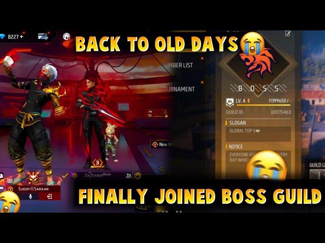 AFTER 3 YEARS SK SABIR ND SUDIP SARKAR BACK TO BOSS GUILD️ INDIA'S NO 1 GUILD GARENA FREE FIRE 