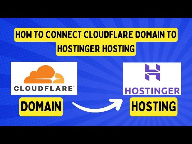 How to connect Cloudflare domain on hostinger hosting