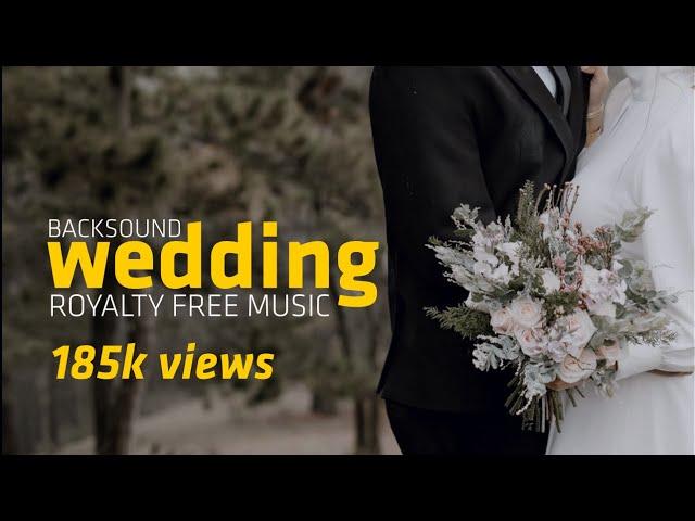 Wedding Background Music, Cinematic No Copyright Free Download