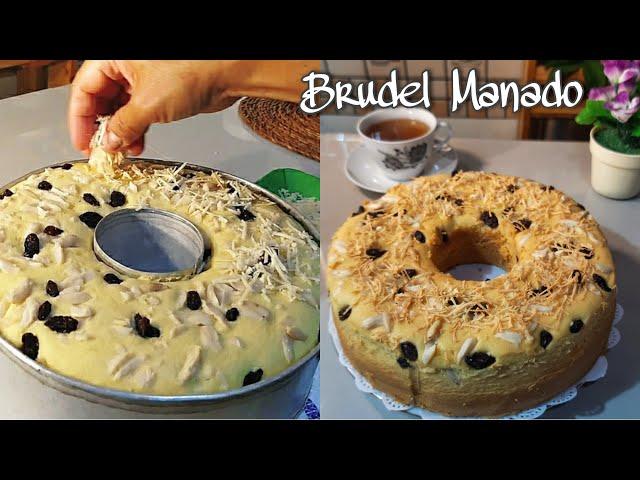 Yuk Bikin Brudel Manado. Anti Gagal. Perpaduan Antara Cake dan Roti. Empuk, Lembut dan Wangi.