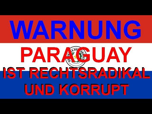 WARNUNG - Der größte Fehler meines Lebens: Auswandern nach Paraguay! Teil 1