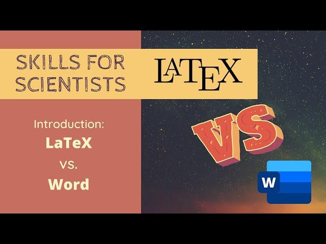 LaTeX for Scientists Introduction: LaTeX vs. Word