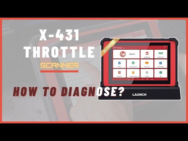 How to Diagnosis Your Vehicle on Launch X-431 Throttle?