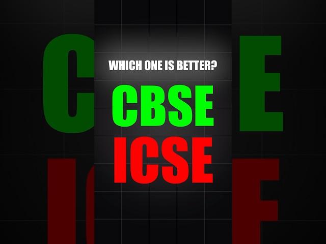 CBSE vs ICSE Which is Better?  #cbse #class10 #icse