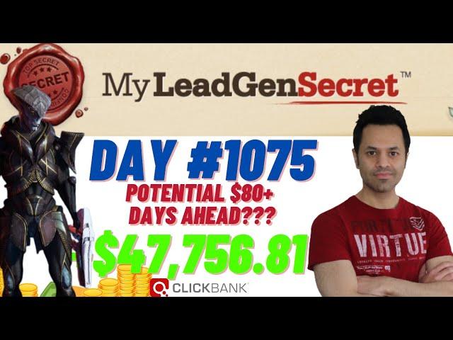 POTENTIAL $80+ DAYS AHEAD?!...My Lead Gen Secret Case Study Results 2024 (Day #1075)