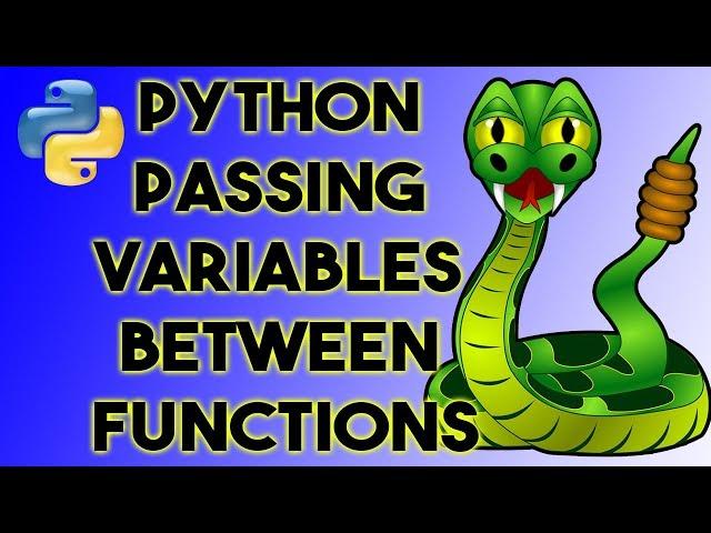 Passing variables between functions in Python