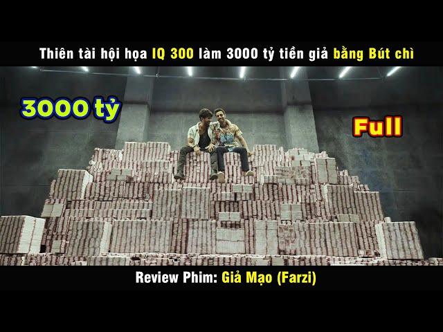 làm tiền giả bằng IQ 300 - review phim Farzi