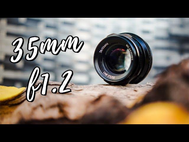 7Artisans 35mm f1.2 Lens Review For Sony a6000 (Sub $200 Lens)