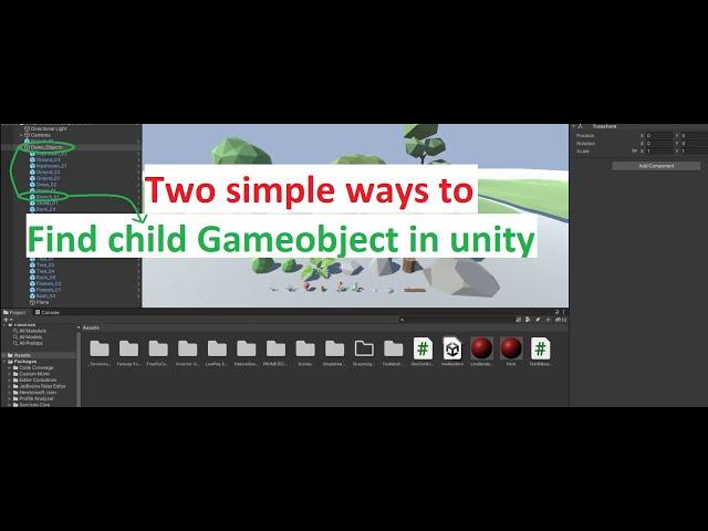 Unity3d how to Access Child GameObjects in Unity C# | Two ways to Find Child Gameobject