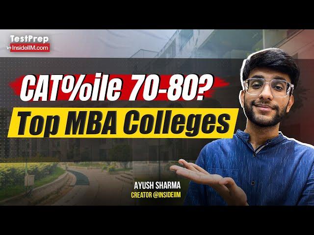 Top 15 MBA Colleges for 70-80 Percentile In CAT 2024 | Average Packages Revealed!