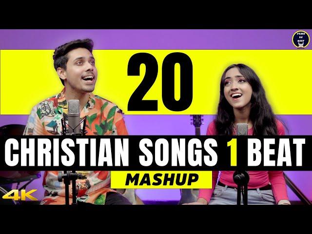 20 Christian Songs 1 Beat - Hindi Christian Songs Mashup | Morning Worship Songs | Yeshu Ke Geet