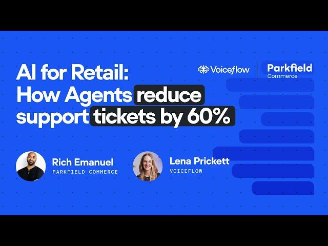 How Agents reduce support tickets by 60% | AI for Retail