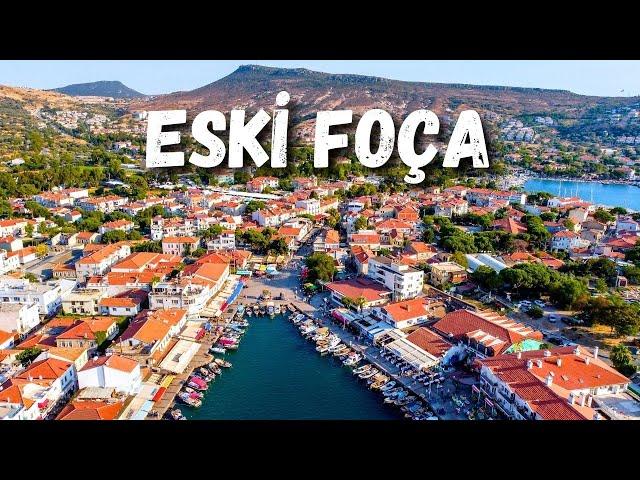 Eski Foça'da Bir Gün - Eski Foça Turu - Eski Foça Walking Tour - Eski Foça Gezilecek Yerler