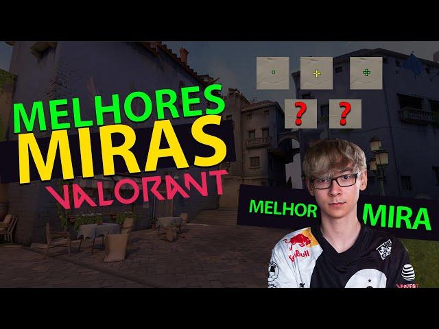 5 melhores miras no Valorant pro players (META ATUALIZADA FINAL 2022)