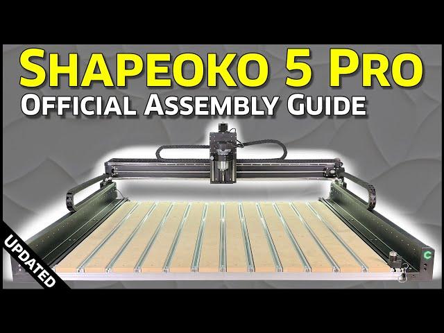 Shapeoko 5 Pro Assembly Guide Video - V3