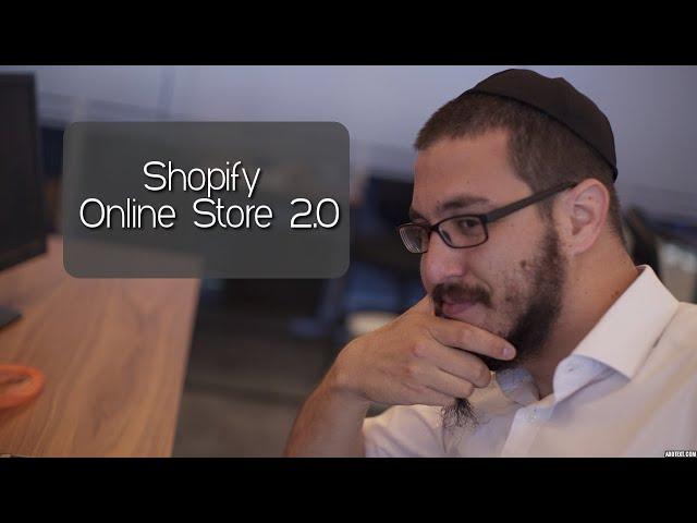 Shopify online store 2 0